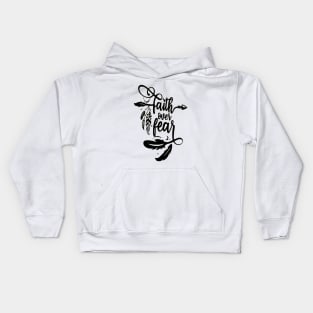 Faith Over Fear Kids Hoodie